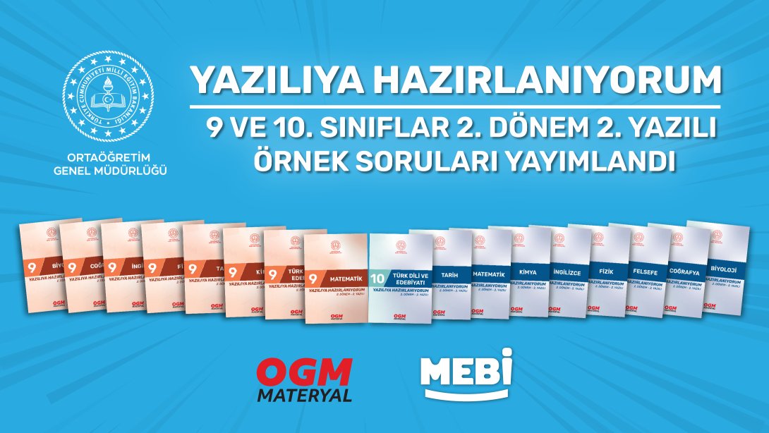 9 VE 10.SINIFLAR İÇİN 2.DÖNEM 2.YAZILI ÖRNEK SORULARI YAYIMLANDI