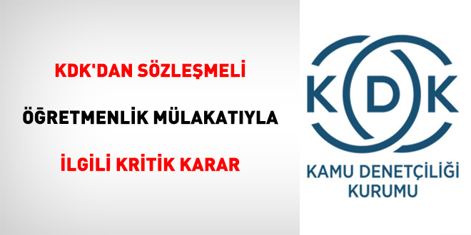 KDK'dan sözleşmeli öğretmenlik mülakatıyla ilgili kritik karar