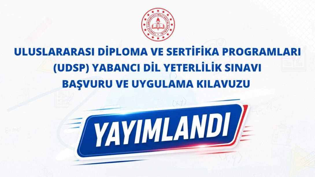 2026 UDSP Yabancı Dil Yeterlilik Sınavı Başvuru ve Uygulama Kılavuzu Yayımlandı