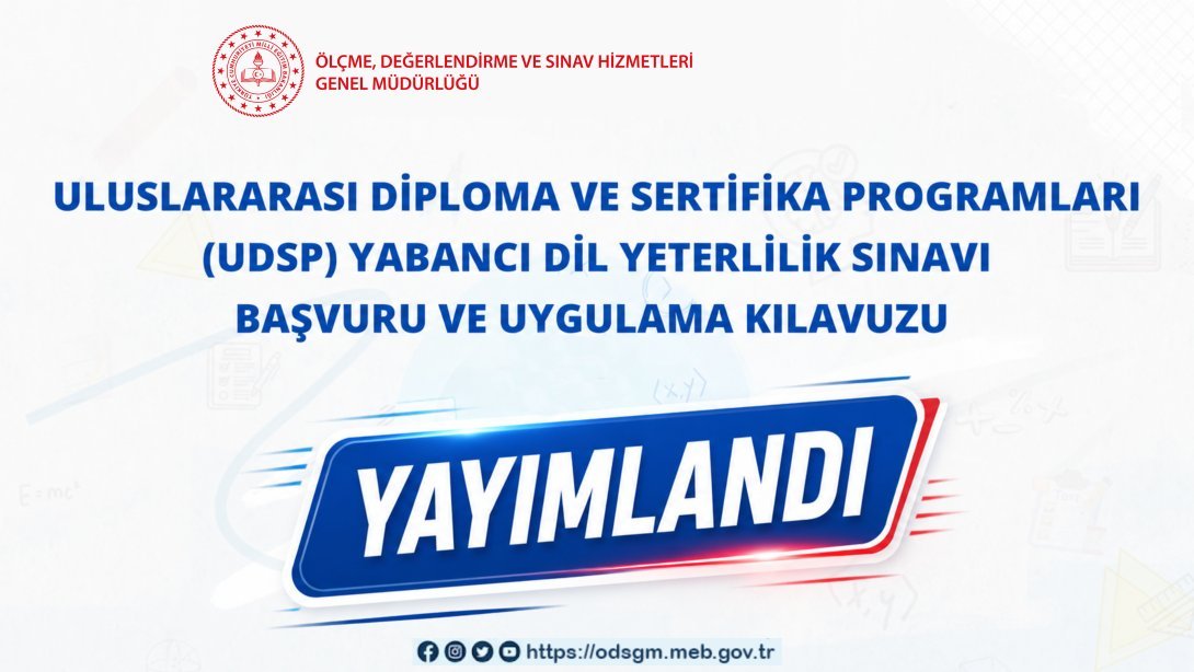 2026 UDSP YABANCI DİL YETERLİLİK SINAVI BAŞVURU VE UYGULAMA KILAVUZU YAYIMLANDI