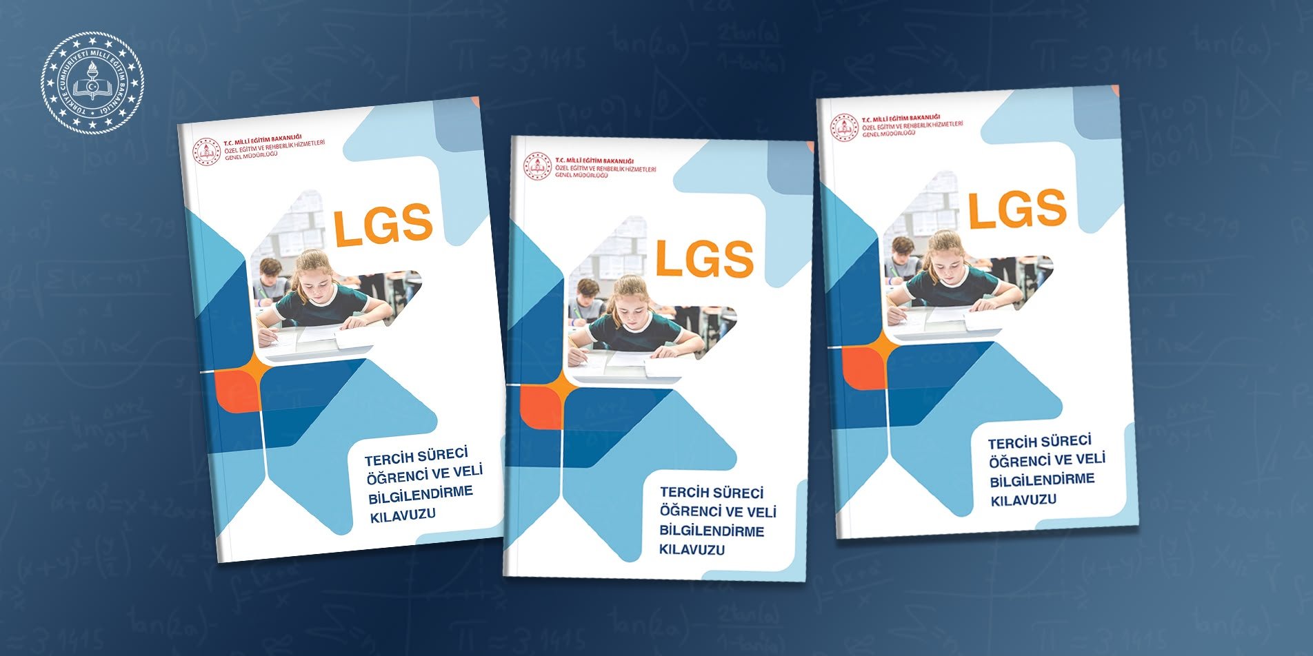 LGS TERCİH SÜRECİ İÇİN ÖĞRENCİ VE VELİLERE YÖNELİK KILAVUZ YAYIMLANDI