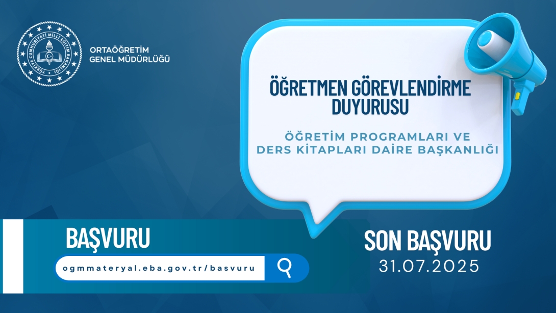 ÖĞRETMEN GÖREVLENDİRME DUYURUSU