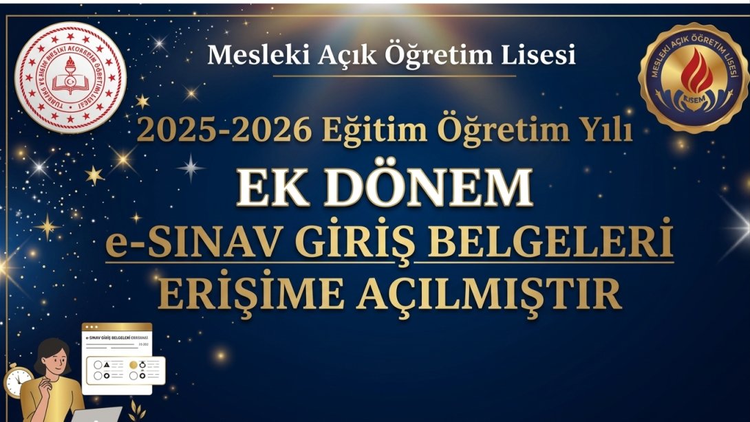 2025-2026 EK DÖNEM E-SINAV GİRİŞ BELGELERİ